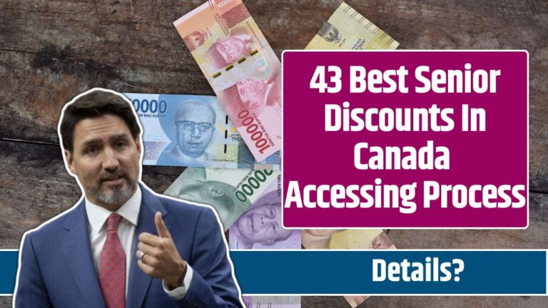 43 Best Senior Discounts In Canada Accessing Process