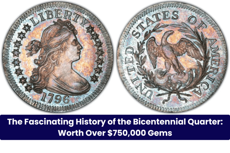 The Fascinating History of the Bicentennial Quarter: Worth Over $750,000 Gems