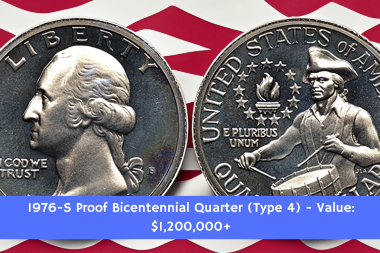 1976-S Proof Bicentennial Quarter (Type 4) - Value: $1,200,000+