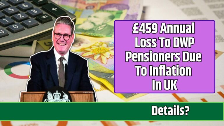 £459 Annual Loss To DWP Pensioners Due To Inflation In UK