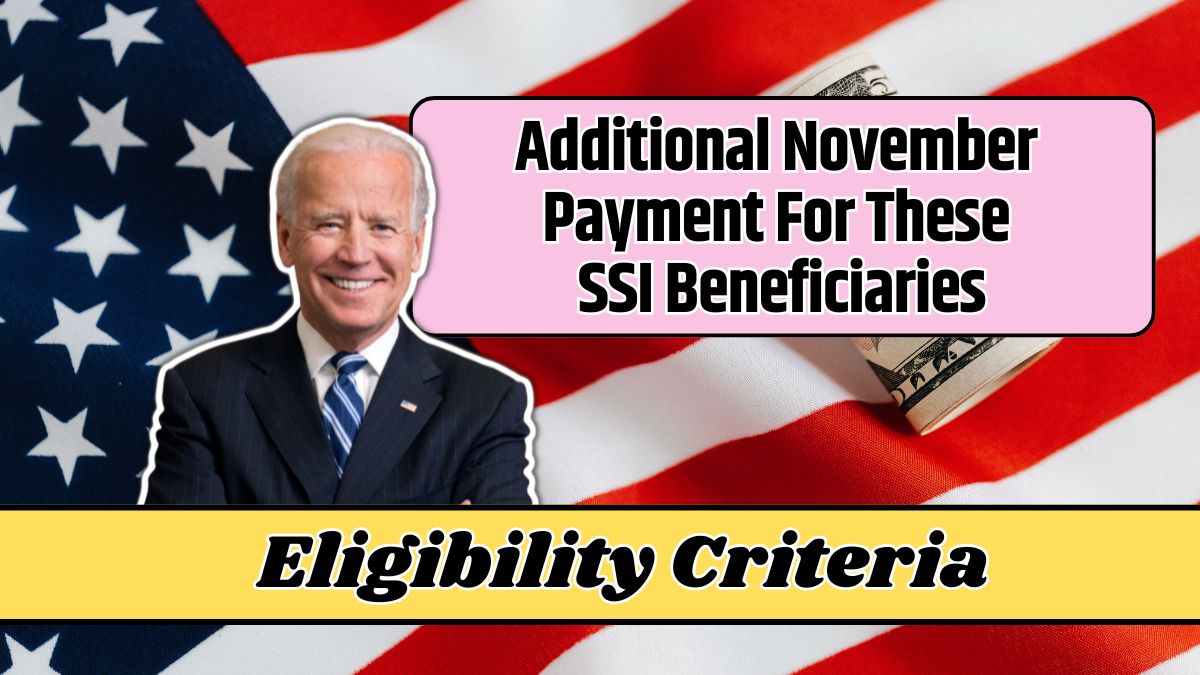 Additional November Payment For These SSI Beneficiaries