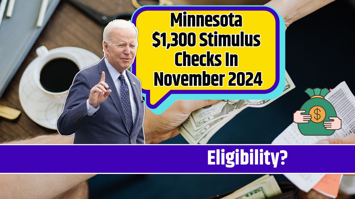 Minnesota $1,300 Stimulus Checks In November 2024