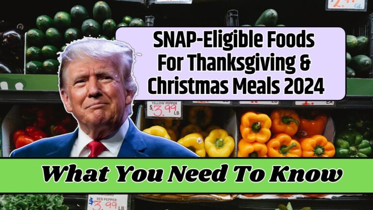 SNAP-Eligible Foods For Thanksgiving & Christmas Meals 2024