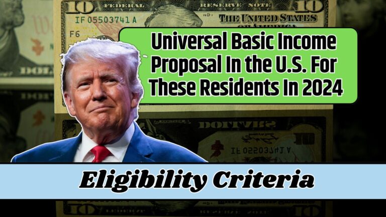 Universal Basic Income Proposal In the U.S. For These Residents In 2024